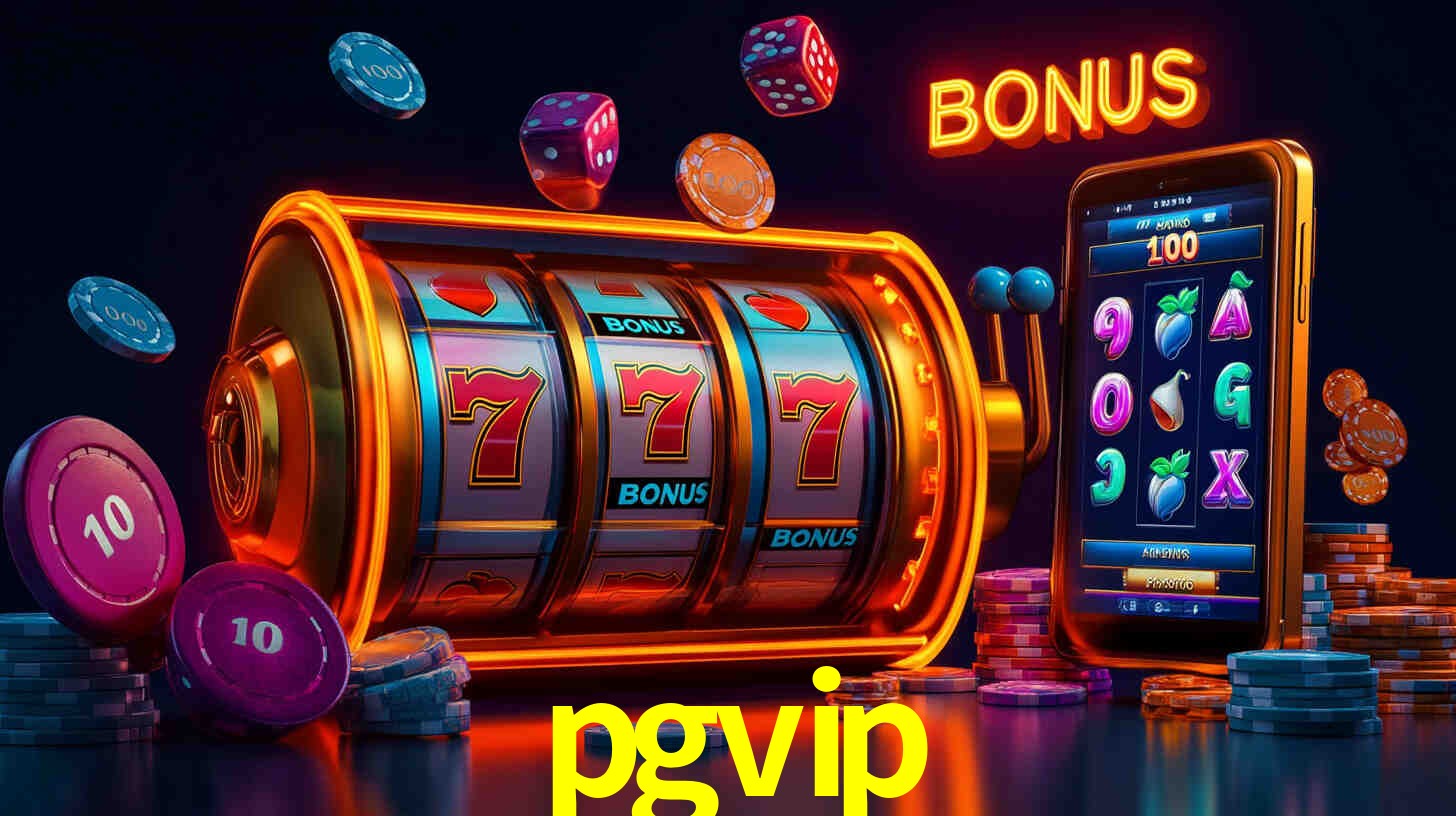Bônus de Boas-vindas pgvip